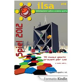 ILSA #19 – Speciale Essen 2012